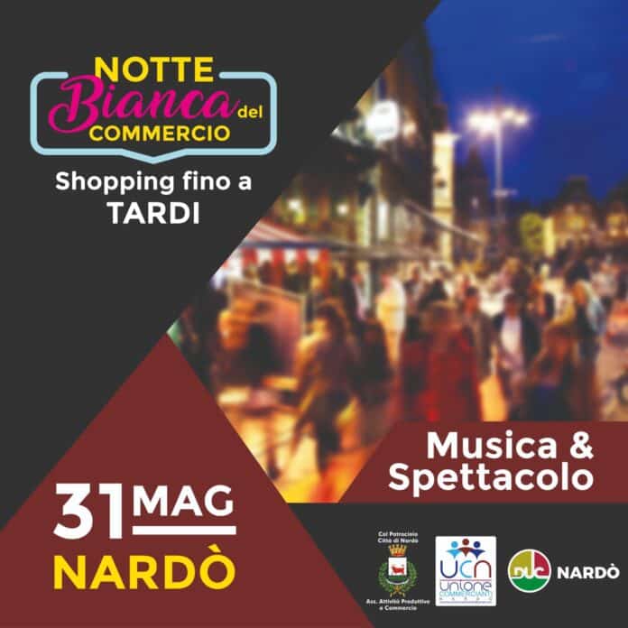 La Notte Bianca del Commercio Nardò