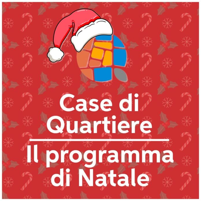 Locandina eventi Case di Quartiere il programma di Natale